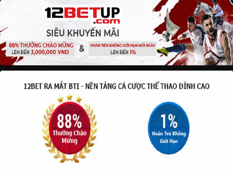 BTi thể thao 12Bet - nền tảng cá cược thể thao top đầu